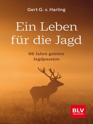 cover image of Ein Leben für die Jagd